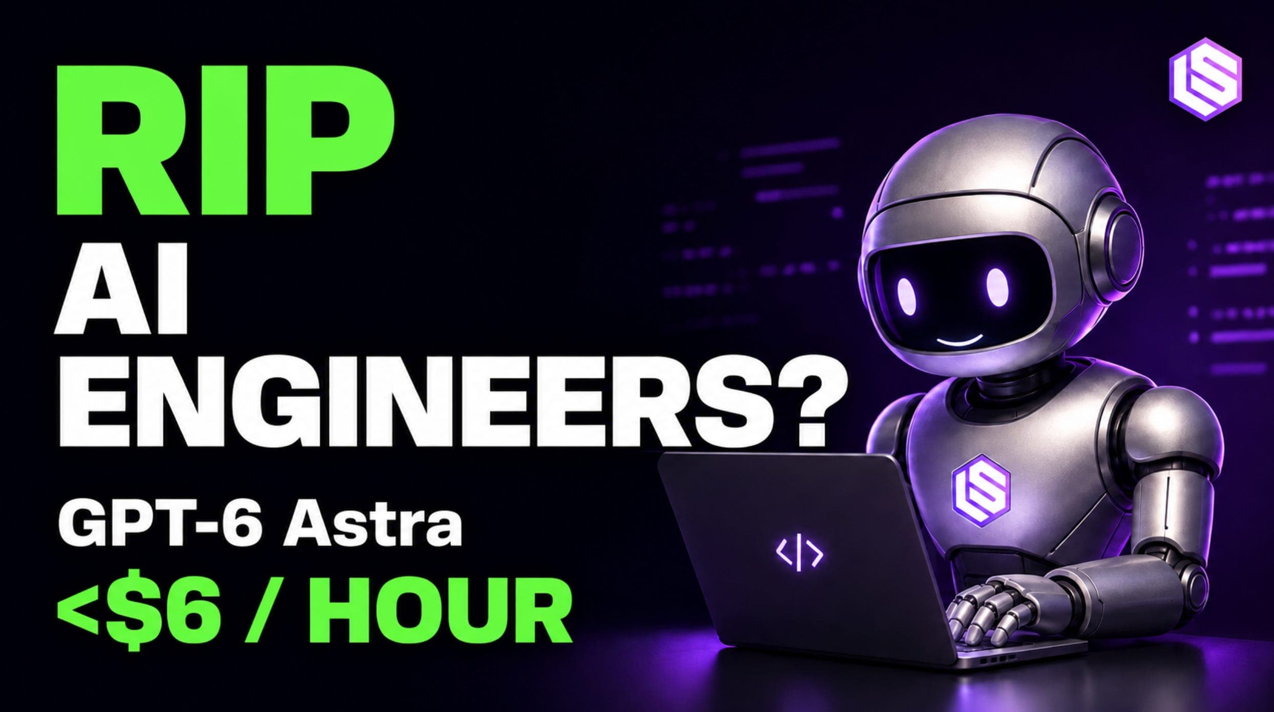 GPT-6 Astra: an automated AI Engineer you can hire for <$6 an hour